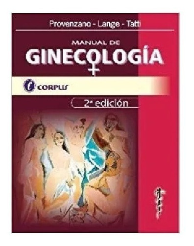 Manual De Ginecología Provenzano Corpus