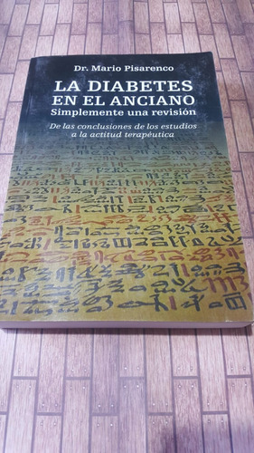 La Diabetes En El Anciano - Dr. Mario Pisarenco -