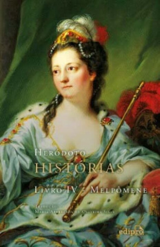 Histórias  - Livro Iv - Melpômene