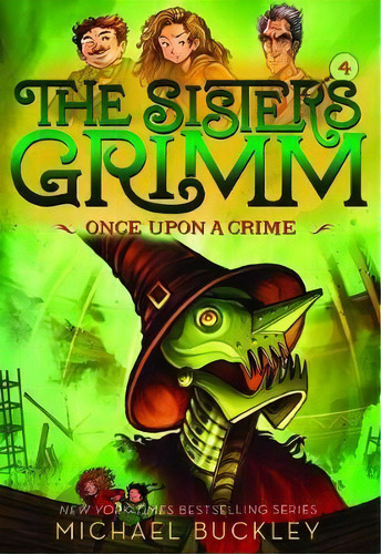 Once Upon A Crime (the Sisters Grimm #4), De Michael Buckley. Editorial Abrams, Tapa Blanda En Inglés