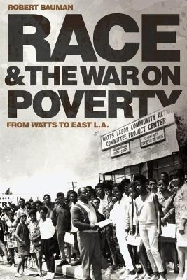 Libro Race And The War On Poverty : From Watts To East L....