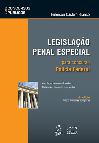 Série Concursos Públicos - Legislação Penal Especial Par, De Emersonc Astelo Branco. Editora Metodo - Grupo Gen, Capa Mole Em Português