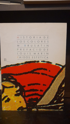 Historia De Los Colores, M. Brusatin