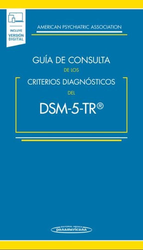 Guía De Consulta De Los Criterios Diagnósticos Del Dsm-5tr