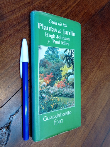 Guía De Las Plantas De Jardín - Johnson Y Miles