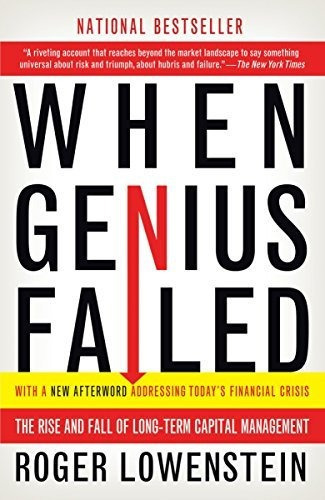 When Genius Failed : The Rise And Fall Of Long-term Capital Management, De Roger Lowenstein. Editorial Random House Usa Inc, Tapa Blanda En Inglés