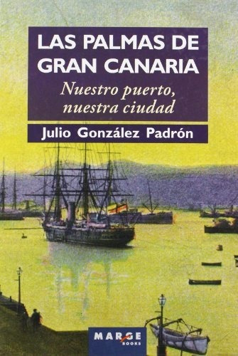 Las Palmas De Gran Canaria - Gonzalez Julio