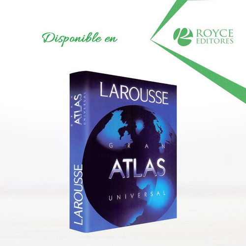 Gran Atlas Universal Larousse