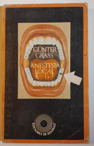 Anestesia Local - Gunter Grass - 1973 B7