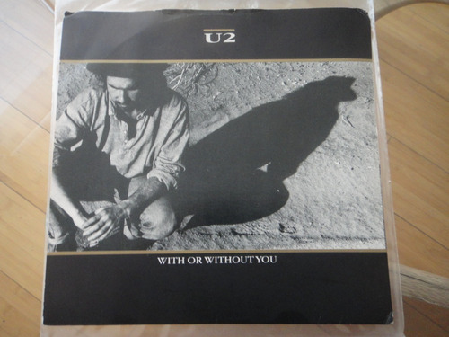 U2 With Or Without You (joshua Tree) Single Vinilo 7  Usa