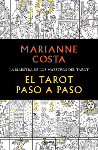 El Tarot paso a paso, de Costa, Marianne. Serie Ah imp Editorial Grijalbo, tapa blanda en español, 2021