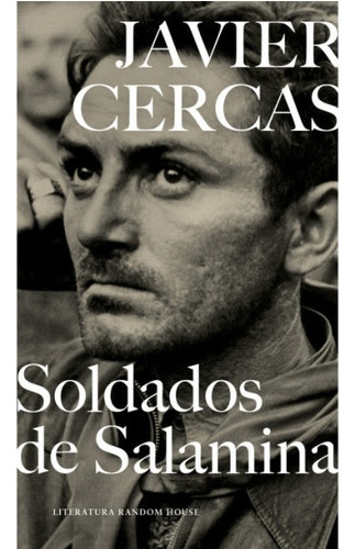 Soldados De Salamina - Javier Cercas 