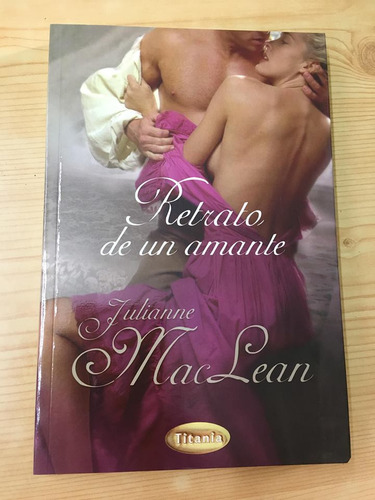 Novela Romántica - Retrato De Un Amante - Julianne Maclean