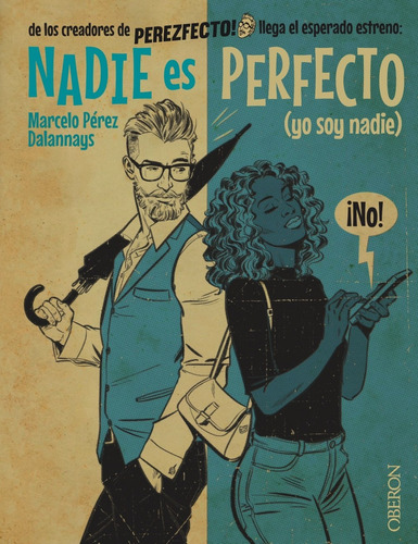 Nadie Es Perfecto - Pérez Dalannays, Marcelo  - *