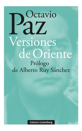 Versiones De Oriente - Paz, Octavio