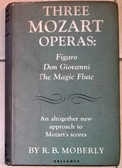 Three Mozart Operas: Figaro, Don Giovanni, The Magic Flaute