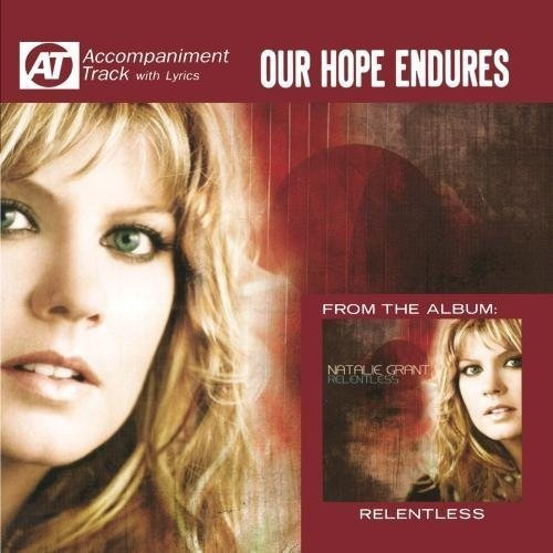 Cd Our Hope Endures (accompaniment Track) - Natalie Grant