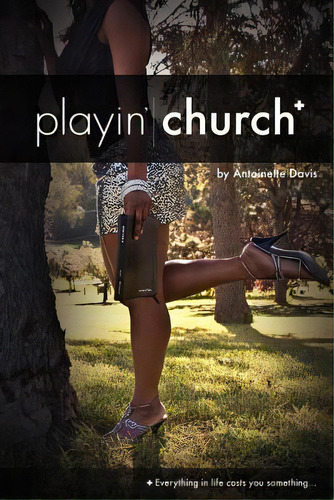 Playin' Church, De Davis, Antoinette. Editorial Lightning Source Inc, Tapa Blanda En Inglés
