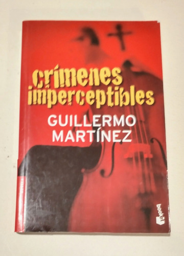 Crimenes Imperceptibles - Guillermo Martinez Booklet