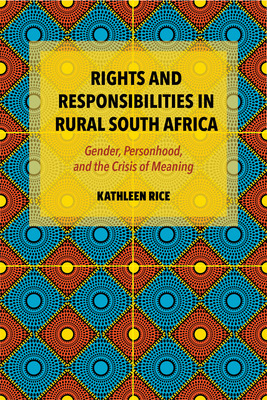 Libro Rights And Responsibilities In Rural South Africa: ...