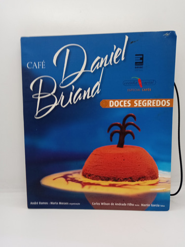 Café Daniel Briand - Dulces Secretos - Portugués - Cocina 
