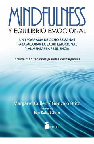 Mindfulness Y Equilibrio Emocional. 