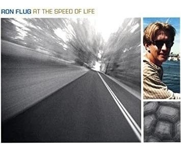 Flug Ron At The Speed Of Life Usa Import Cd