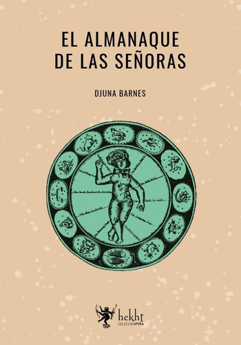 Libro El Almanaque De Las Señoras - Djuna Barnes - Hekht
