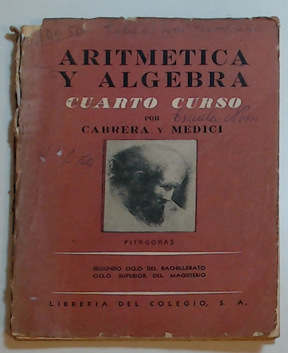 Aritmetica Y Algebra - Cuarto Curso  - Cabrera, Medici