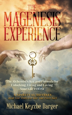 Libro The Magenesis Experience: The Alchemist's Key And F...