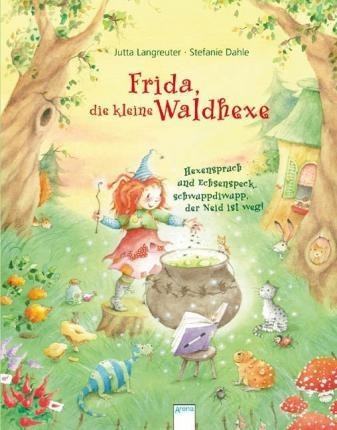 Frida, Die Kleine Waldhexe - Jutta Langreuter (alemán)