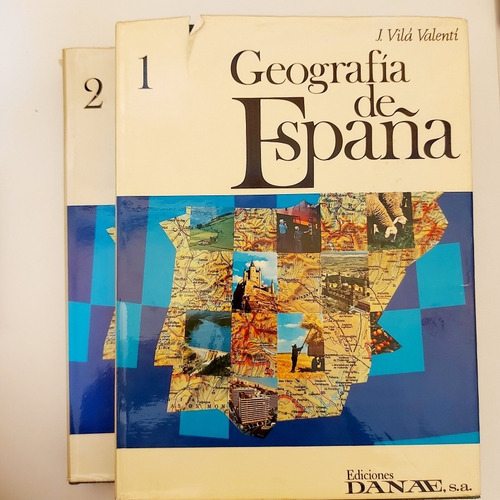 Geografía De España Tomo 1 Y 2 - J. Vila Valenti (g)