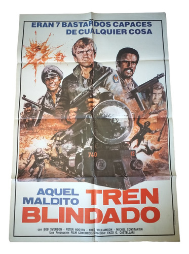 Poster Afiche Cine Antiguo - Aquel Maldito Tren Blindado *