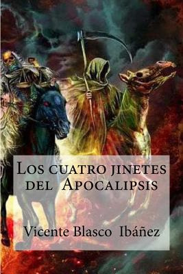 Libro Los Cuatro Jinetes Del Apocalipsis - Edibooks