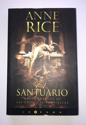 Libro Anne Rice El Santuario