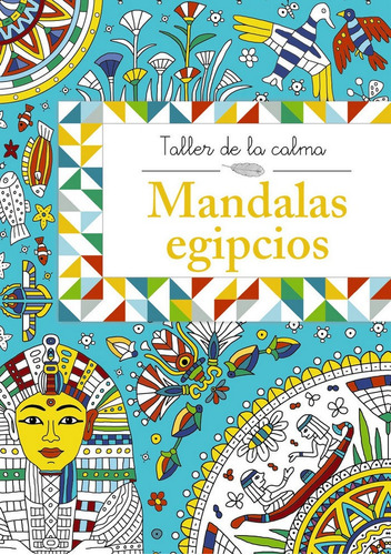 Taller De La Calma Mandalas Egipcios - Aa.vv