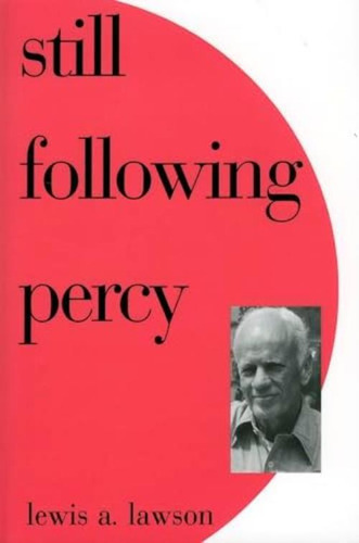 Still Following Percy, De Lawson, Lewis A.. Editorial University Press Of Mississippi, Tapa Blanda En Inglés