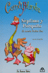 Septimo Y Porquito Lbl 6años Serie Amarilla (libro Original)