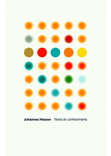 Teoria Do Conhecimento, De Hessen, Johannes. Editora Wmf Martins Fontes - Pod, Capa Mole, Edição 3ª Edição - 2012 Em Português