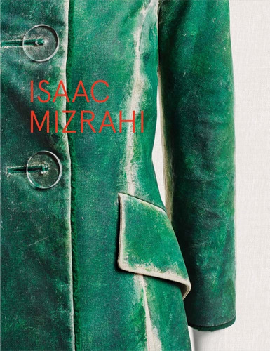 Isaac Mizrahi - Isaac Mizrahi