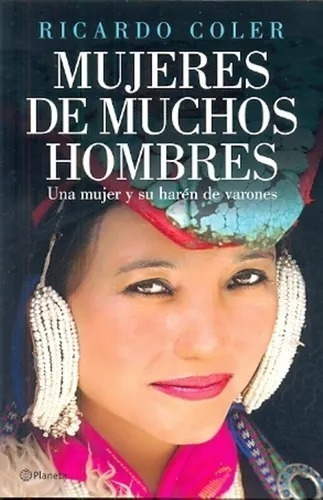 Mujeres De Muchos Hombres - Ricardo Coler - Libro Nuevo