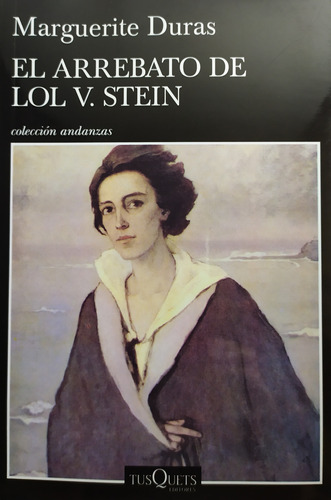 Libros: El Arrebato De Lol V. Stein Marguerite Duras