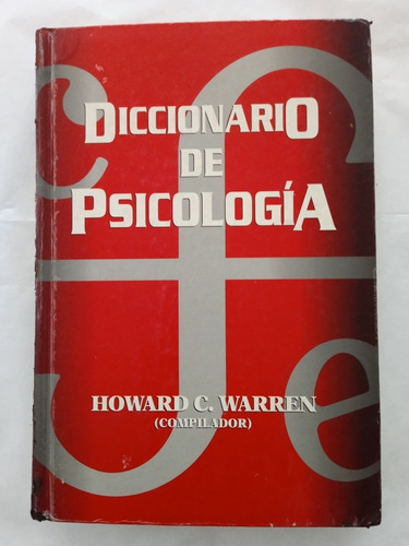 Diccionario De Psicología. Howard C. Warren.