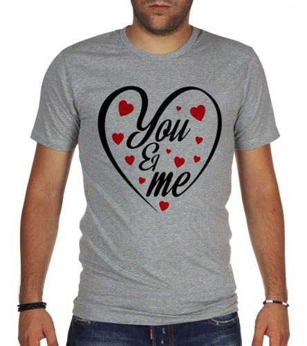 Remera De Hombre Frase You Me Love Corazon Enemorado