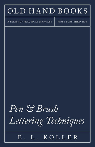 Libro: Pen & Brush Lettering Techniques: A Complete Resource