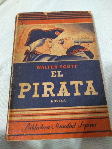 El Pirata  Walter Scott Novela Sopena Novela  Palermo Envios
