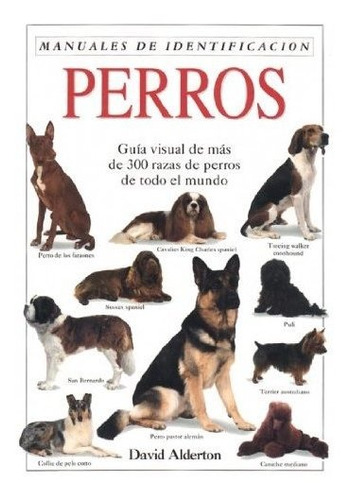 Perros. Manual De Identificacion (guias Del Naturalista-anim