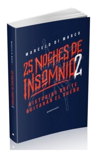 25 Noches De Insomnio 2 - Marcelo Di Marco