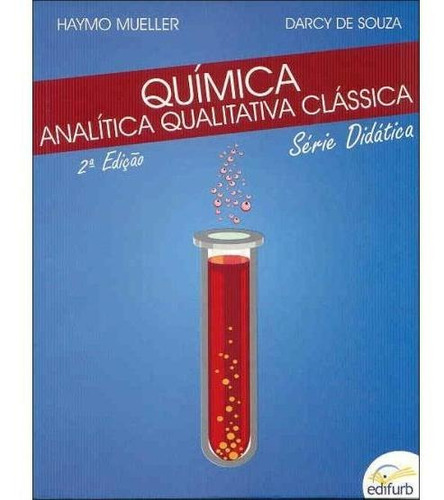 Química Analítica Qualitativa Clássica - 2ª Ed. 2012