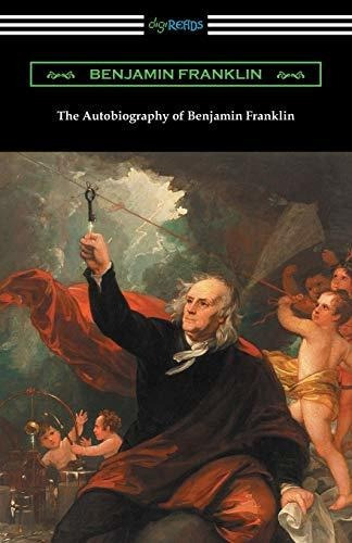 Book : The Autobiography Of Benjamin Franklin (with An...